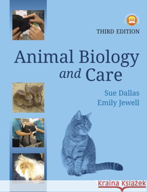 Animal Biology and Care Emily (University of Leeds) Jewell 9781118276068 John Wiley and Sons Ltd