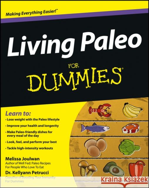 Living Paleo for Dummies Joulwan, Melissa 9781118294055 0