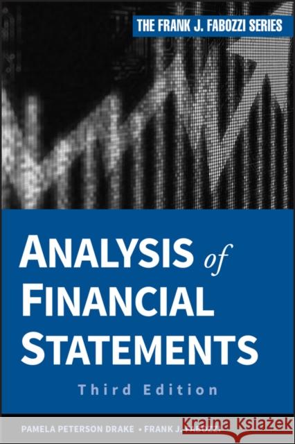 Analysis of Financial Statements Pamela Peterson Drake 9781118299982 0