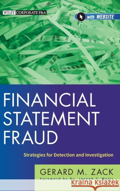 Financial Statement Fraud + We Zack, Gerard M. 9781118301555 0