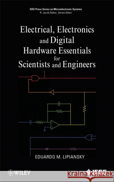 Electrical, Electronics, and D Lipiansky, Ed 9781118304990 IEEE Computer Society Press