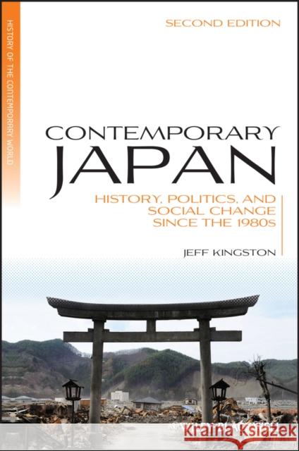 Contemporary Japan 2e Kingston, Jeff 9781118315071