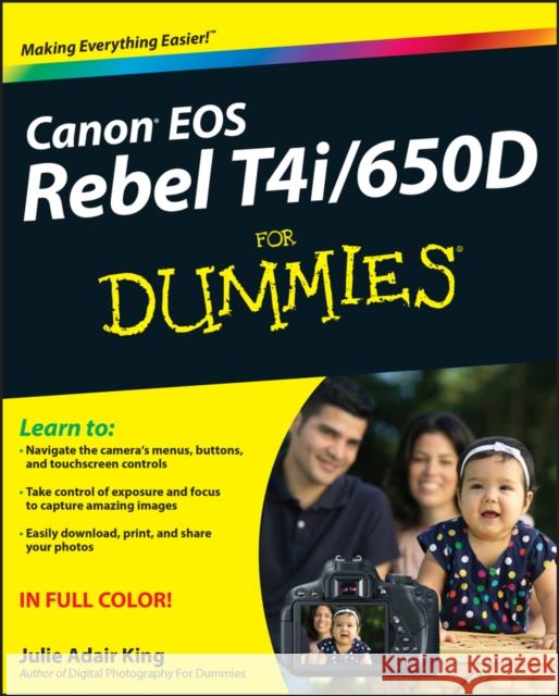 Canon EOS Rebel T4i/650d for Dummies King, Julie Adair 9781118335970
