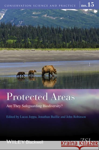 Protected Areas: Are They Safeguarding Biodiversity? Joppa, Lucas N. 9781118338162 John Wiley & Sons