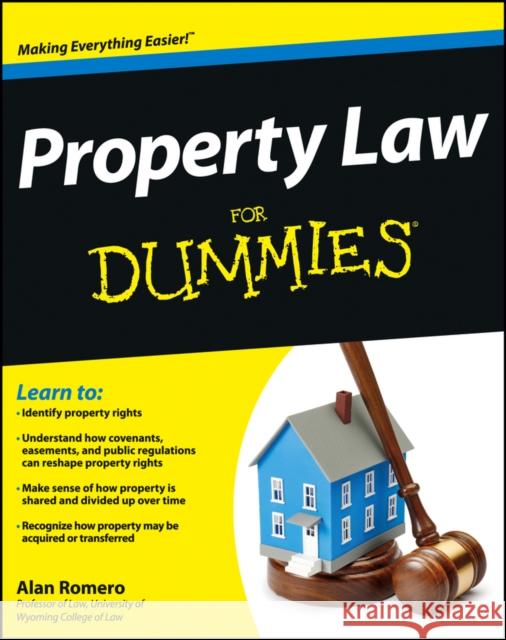 Property Law for Dummies Romero, Alan R. 9781118375396 For Dummies