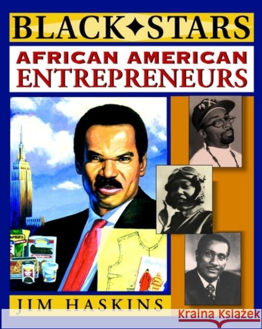 African American Entrepreneurs Jim Haskins   9781118436134 John Wiley & Sons Inc