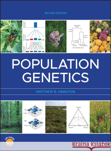 Population Genetics Matthew B. Hamilton 9781118436943