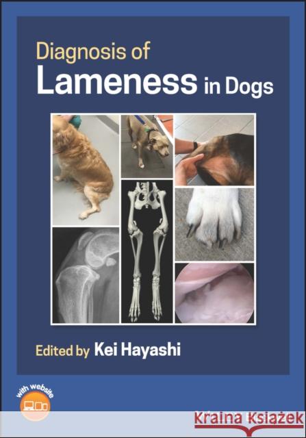 Diagnosis of Lameness in Dogs Hayashi 9781118443880