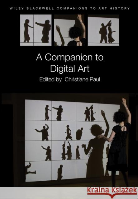 Companion to Digital Art C Arnold, Dana 9781118475201 John Wiley & Sons