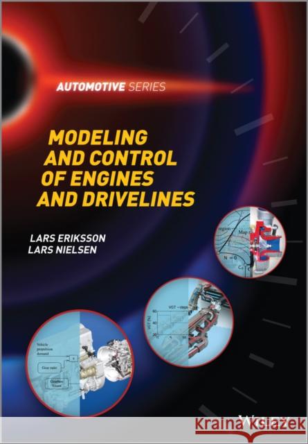 Modeling and Control of Engines and Drivelines Eriksson, Lars E. 9781118479995