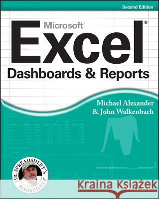 Excel Dashboards and Reports, 2nd Edition Walkenbach, John 9781118490426 0