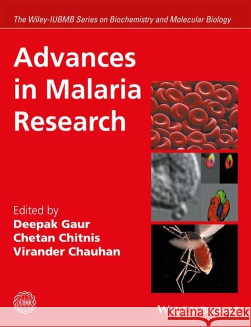 Advances in Malaria Research V. Chauhan 9781118493793 Wiley-Blackwell