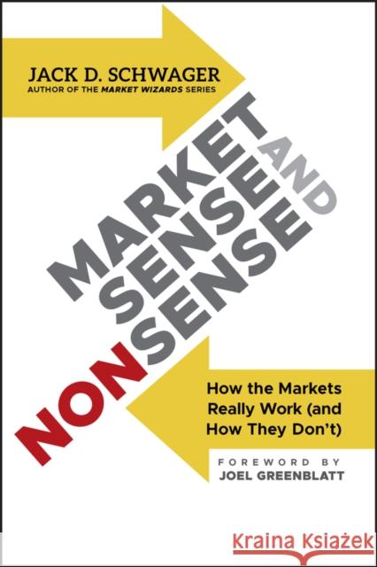 Market Sense and Nonsense Schwager 9781118494561 John Wiley & Sons Inc