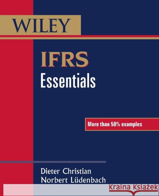 Ifrs Essentials Christian, Dieter 9781118494714 0