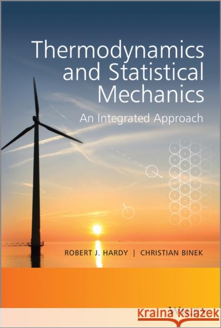 Thermodynamics and Statistical Hardy, Robert J. 9781118501016 John Wiley & Sons