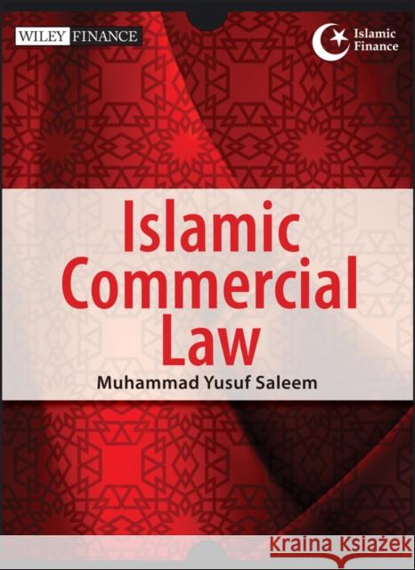Islamic Commercial Law Muhammad Yusuf Saleem 9781118504031