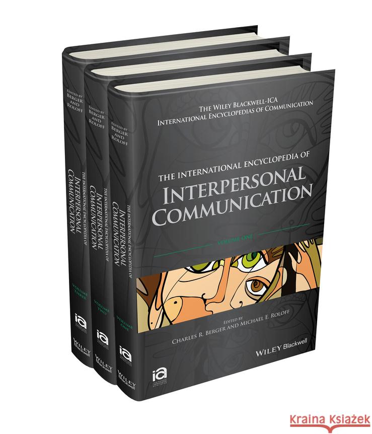 The International Encyclopedia of Interpersonal Co mmunication Berger 9781118540190