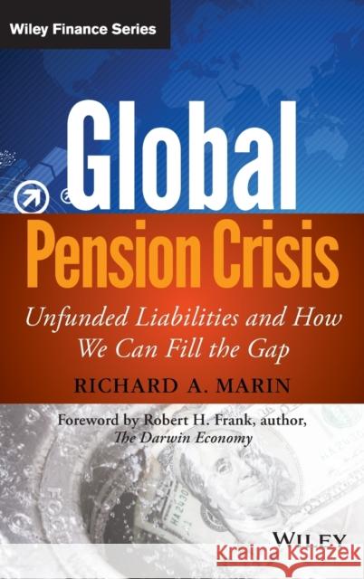 Global Pension Crisis Frank, Robert H. 9781118582367 0