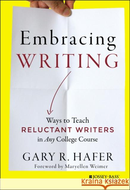 Embracing Writing Hafer, Gary R. 9781118582916