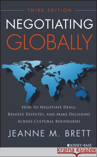 Negotiating Globally Brett, Jeanne M. 9781118602614