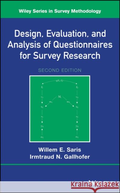 Design of Questionnaires 2E Saris 9781118634615 John Wiley & Sons