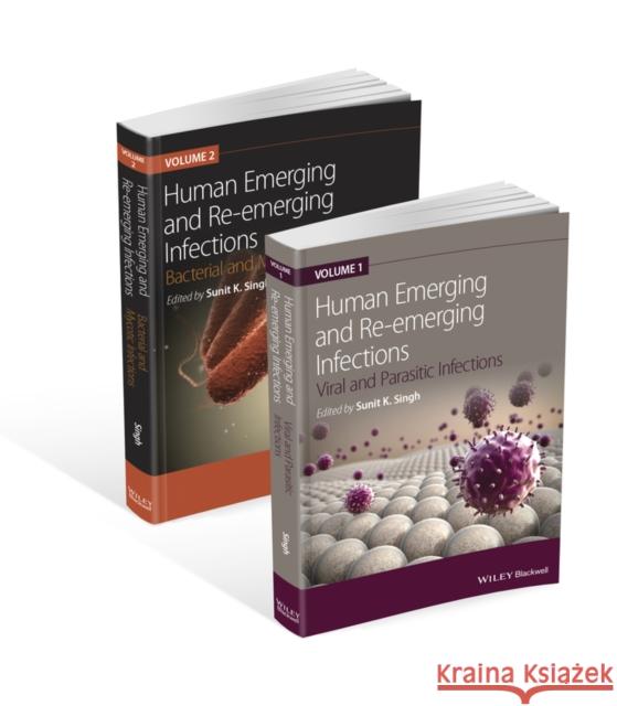 Human Emerging and Re-Emerging Infections Singh, Sunit Kumar 9781118644713