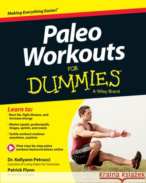 Paleo Workouts for Dummies Petrucci, Kellyann 9781118657911 0