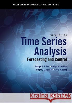 Time Series Analysis: Forecasting and Control Box, George E. P. 9781118675021 Wiley