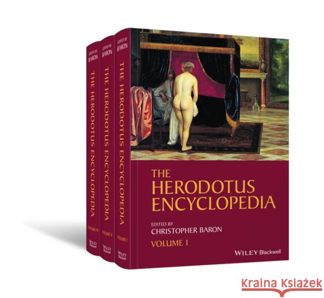 The Herodotus Encyclopedia Baron, Christopher 9781118689646