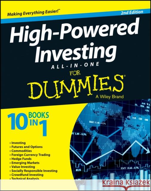 High-Powered Investing All-In-One for Dummies, 2nd Edition The Experts at Dummies 9781118724675 John Wiley & Sons