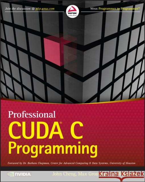 Professional CUDA C Programming Ty McKercher 9781118739327