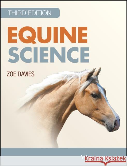 Equine Science Zoe Davies 9781118741184 Wiley-Blackwell