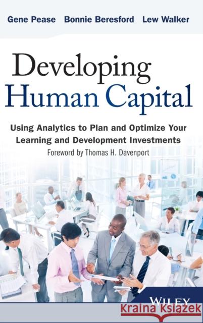 Human Capital Learning (SAS) Pease, Gene 9781118753507 John Wiley & Sons