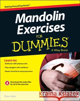 Mandolin Exercises For Dummies Julin, Don 9781118769539 