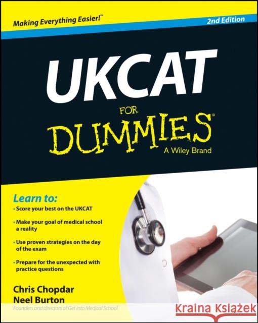 UKCAT For Dummies Neel (The Warneford Hospital, Oxford) Burton 9781118770504 Wiley