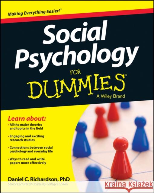 Social Psychology For Dummies Daniel Richardson 9781118770542