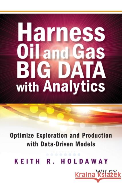 Petroleum Big Data (SAS) Holdaway, Keith R. 9781118779316