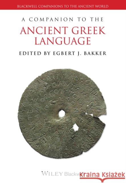 A Companion to the Ancient Greek Language  9781118782910 John Wiley & Sons