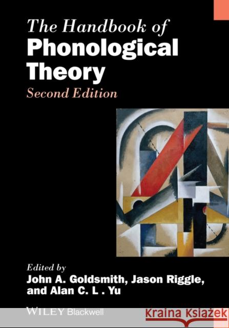 The Handbook of Phonological Theory  9781118798010 John Wiley & Sons
