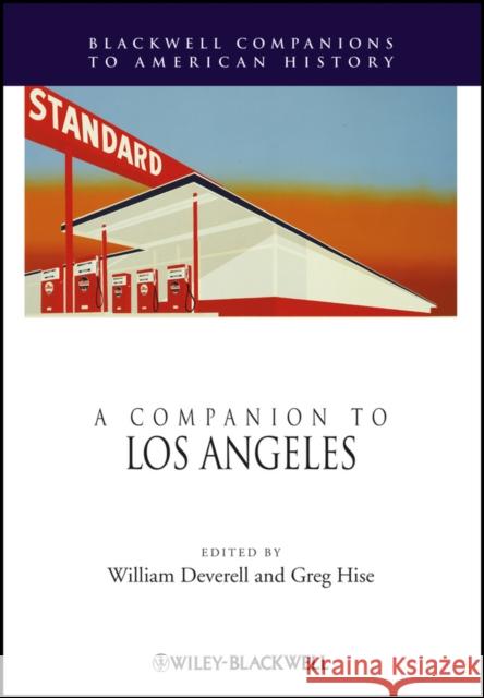A Companion to Los Angeles  9781118798058 John Wiley & Sons