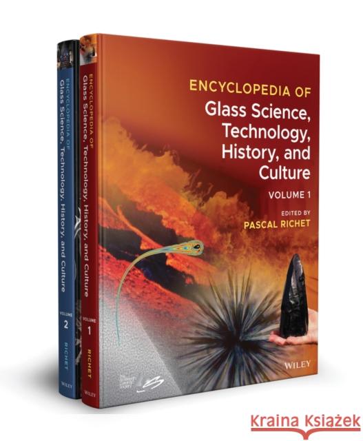 Encyclopedia of Glass Science, Technology, History, and Culture Pascal Richet   9781118799420