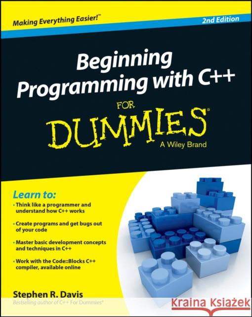 Beginning Programming with C++ For Dummies Stephen R. (Valtach Technology, Inc.) Davis 9781118823873 John Wiley & Sons