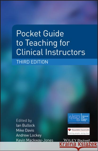 Pocket Guide to Teaching for Clinical Instructors Mike Davis 9781118860076 John Wiley & Sons Inc