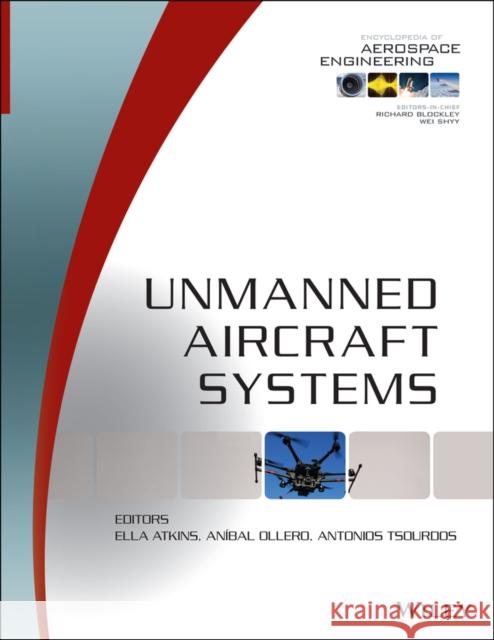 Unmanned Aircraft Systems Blockley, Richard 9781118866450 John Wiley & Sons