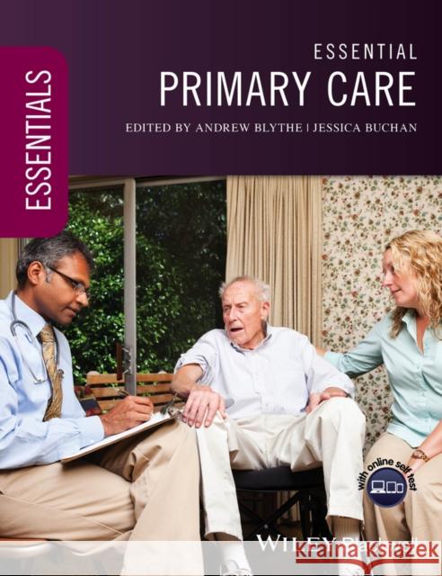 Essential Primary Care Andrew Blythe 9781118867617 Wiley-Blackwell
