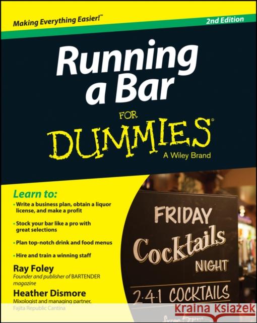 Running a Bar For Dummies  9781118880722 John Wiley & Sons Inc
