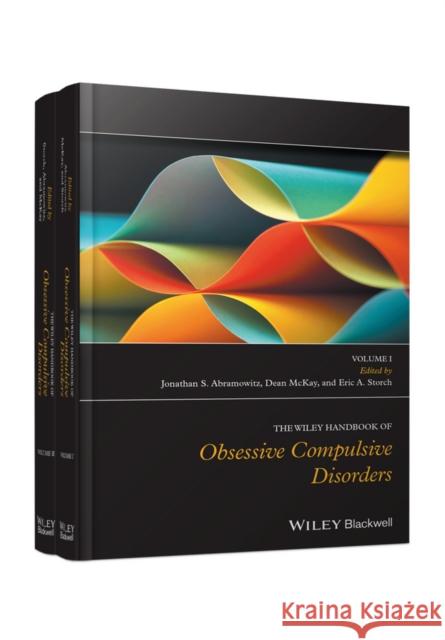 The Wiley Handbook of Obsessive Compulsive Disorders Abramowitz, Jonathan S. 9781118889640