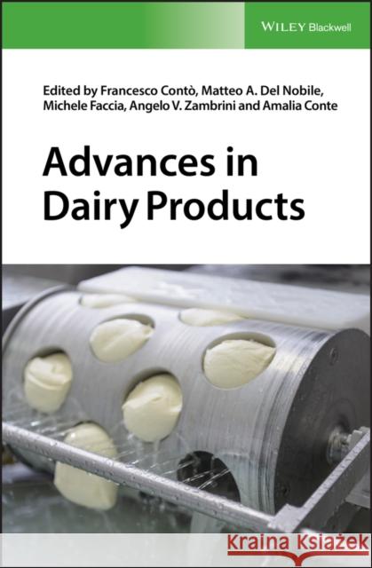 Advances in Dairy Products Conto, Francesco 9781118906439