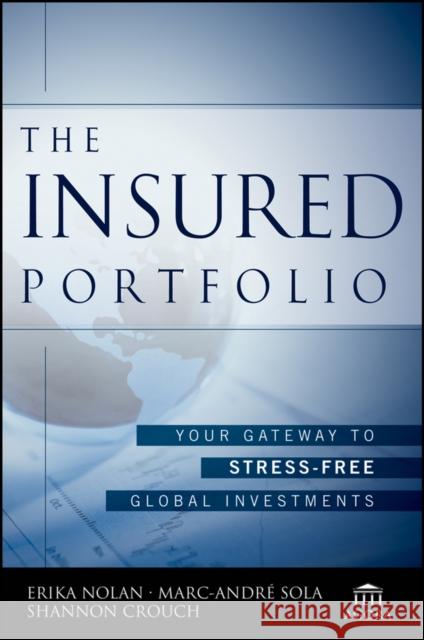 Insured Portfolio P Nolan, Erika 9781118913123 John Wiley & Sons