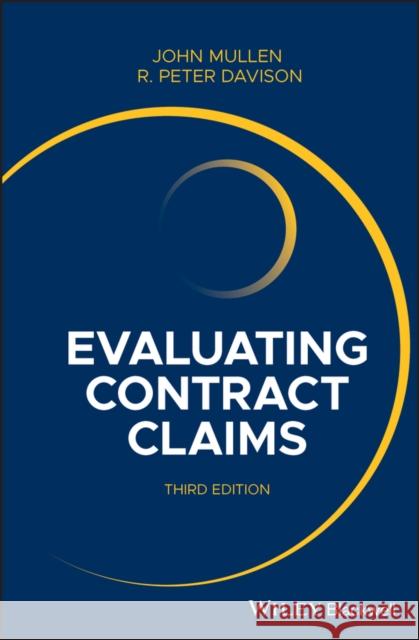 Evaluating Contract Claims John Mullen Peter Davison 9781118918142 Wiley-Blackwell